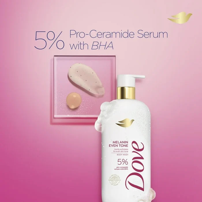 DOVE melanin even tone gentle exfoliates for even skin tone body wash 5% pro ceramide serum with BHA غسول الجسم لتوحيد لون البشرة من دوف