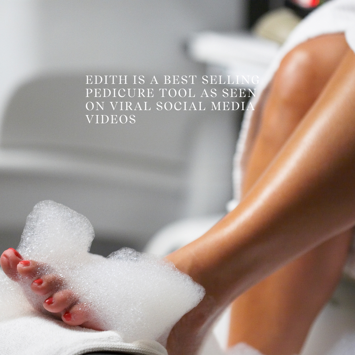 Person with foot in a bubble bath, promoting Edith as a best-selling pedicure tool.