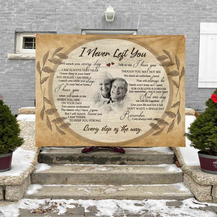 I Never Left You Memorial Blankets With Pictures, Personalized Blanket With Pictures, Mother's Day Gift Ideas For Grandma