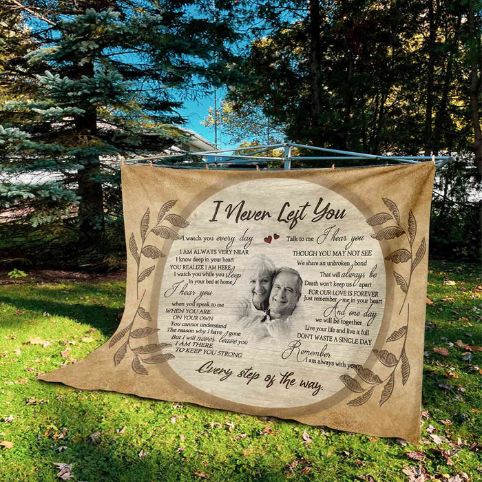 I Never Left You Memorial Blankets With Pictures, Personalized Blanket With Pictures, Mother's Day Gift Ideas For Grandma