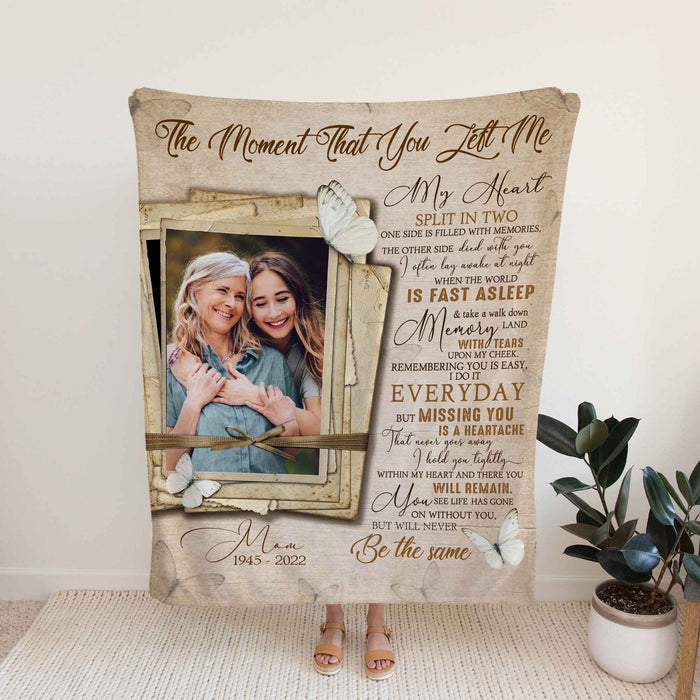 Loss Of Mother Memorial Blankets With Photo, The Moment That You Left Me Sympathy Blankets, In Loving Memory Blankets