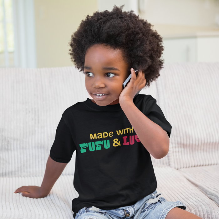 MADE WITH FUFU & LUV KIDS TEE