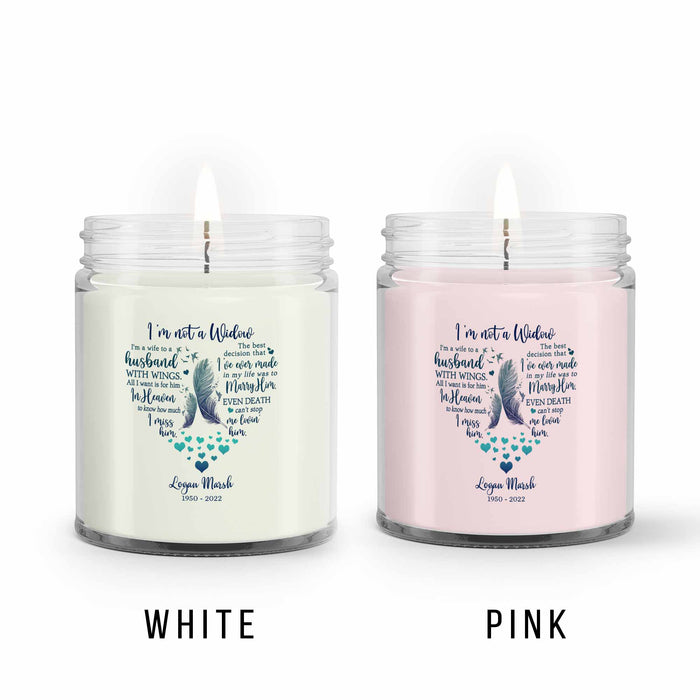 Personalized Candle Gifts For Loss Of Husband, I'm Not a Widow In Memory Candle, Sympathy Candle Gifts