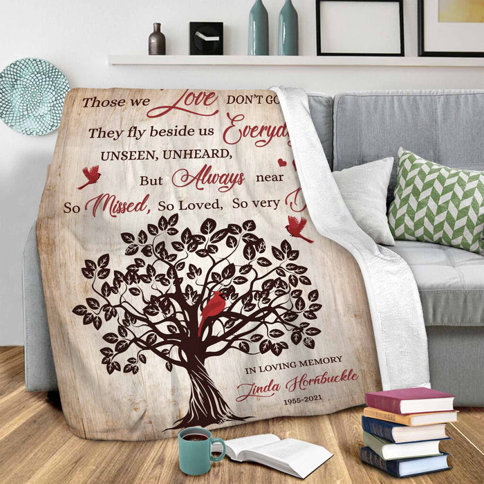 Personalized Memorial Blankets For Funeral, Those We Love Don't Go Away Sympathy Blankets, Keepsake Blankets