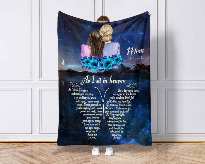Personalized Memorial Blankets For Loss Of Mother, In Loving Memory Blankets, As I Sit In Heaven Condolence Blankets