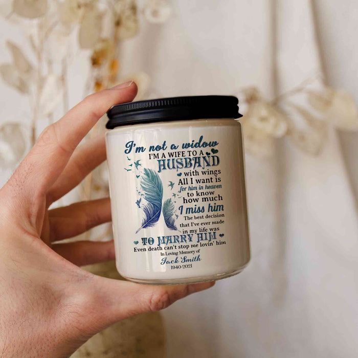 Personalized Memorial Candle Loss Of Husband,  I'm Not A Widow Remembrance Candle, Candle In Memory Of A Loved One
