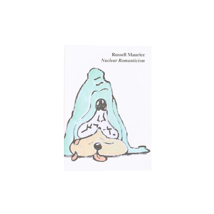 Russell Maurice - Nuclear Romanticism