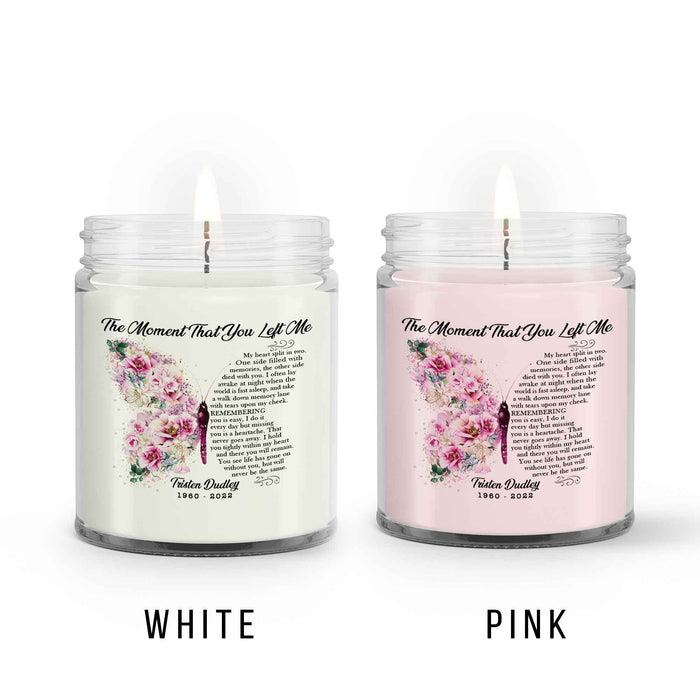 The Moment That You Left Me, Loss Of Mother Personalized Sympathy Candle, Remembrance Candle For Mothers Day Gift