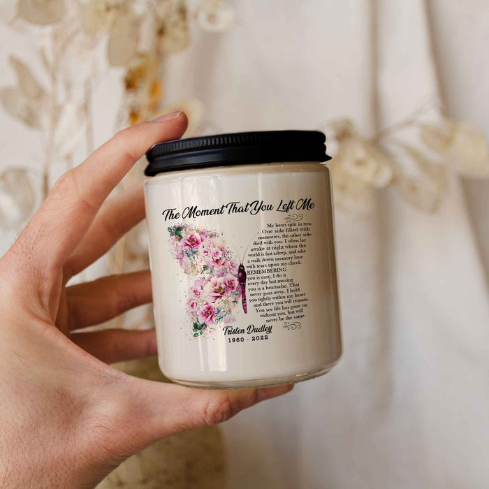 The Moment That You Left Me, Loss Of Mother Personalized Sympathy Candle, Remembrance Candle For Mothers Day Gift