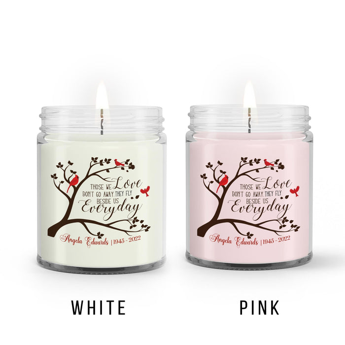 Those We Love Don't Go Away Memorial Candle, Candle In Memory Of A Loved One, Candle Of Remembrance